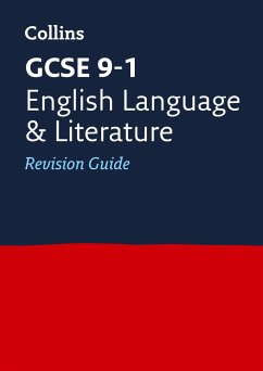 GCSE 9-1 English Language and Literature Revision Guide - Collins GCSE