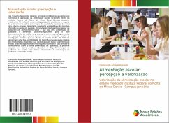 Alimentação escolar: percepção e valorização - Azevedo, Clarissa do Amaral