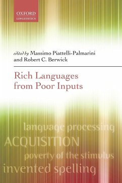 RICH LANGUAGES FROM POOR INPUTS P - Piattelli-Palmarini