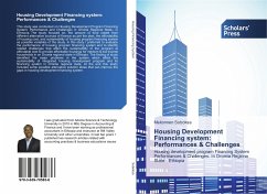 Housing Development Financing system: Performances & Challenges - Soboksa, Mekonnen