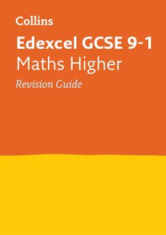 Edexcel GCSE 9-1 Maths Higher Revision Guide - Collins GCSE