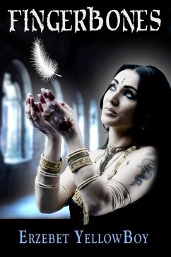 Fingerbones (eBook, ePUB) - Yellowboy, Erzebet