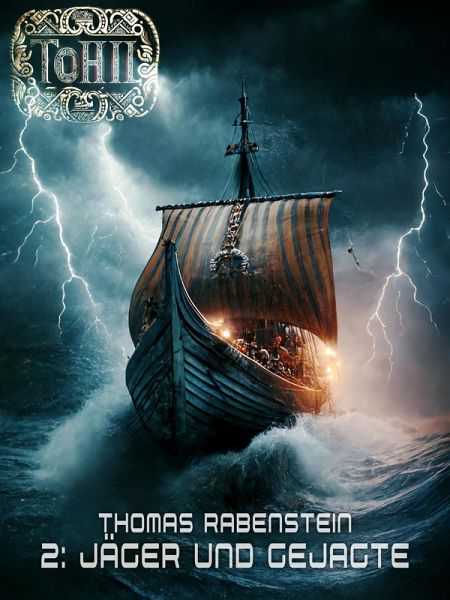 Tohil 2 - Jäger und Gejagte (eBook, ePUB)