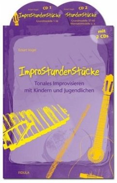 ImproStundenStücke, m. 2 Audio-CDs - Vogel, Eckart