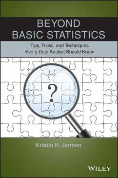 Beyond Basic Statistics (eBook, ePUB) - Jarman, Kristin H.