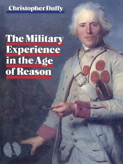Military Experience in the Age of Reason (eBook, ePUB) - Duffy, Christopher