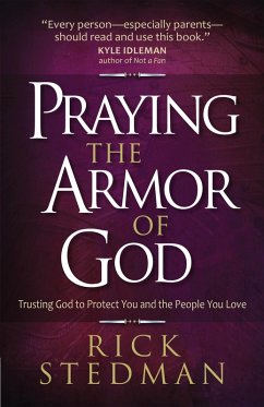 Praying the Armor of God (eBook, ePUB) - Rick Stedman