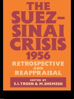 The Suez-Sinai Crisis (eBook, PDF) - Shemesh, Moshe; Troen, Selwyn Illan