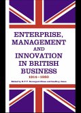 Enterprise, Management and Innovation in British Business, 1914-80 (eBook, PDF)