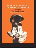 Slaves and Slavery in Africa (eBook, PDF)