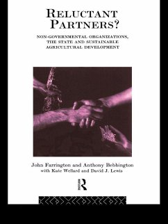 Reluctant Partners? Non-Governmental Organizations, the State and Sustainable Agricultural Development (eBook, PDF)