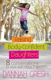 Raising Body-Confident Daughters (eBook, ePUB)