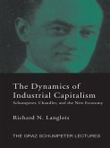 Dynamics of Industrial Capitalism (eBook, PDF) Dynamics of Industrial Capitalism (eBook, PDF)