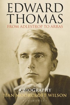 Edward Thomas: from Adlestrop to Arras (eBook, PDF) - Moorcroft Wilson, Jean