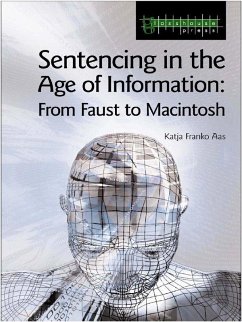Sentencing in the Age of Information (eBook, ePUB) - Franko Aas, Katja