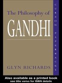 The Philosophy of Gandhi (eBook, ePUB)