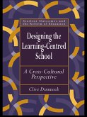 Designing the Learning-centred School (eBook, ePUB)