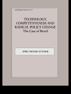 Technology, Competitiveness and Radical Policy Change (eBook, ePUB) - Meyer-Stamer, Jörg