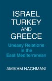 Israel, Turkey and Greece (eBook, ePUB)