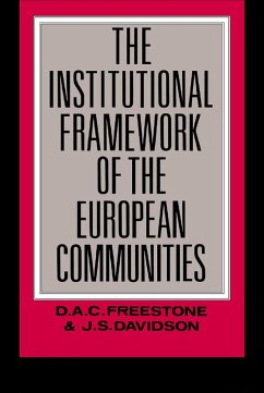 The Institutional Framework of the European Communities (eBook, PDF) - Davidson, J. S.; Freeston, D. A. C.