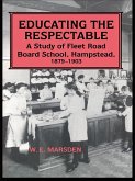 Educating the Respectable (eBook, ePUB)