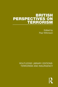 British Perspectives on Terrorism (RLE: Terrorism & Insurgency) (eBook, ePUB)