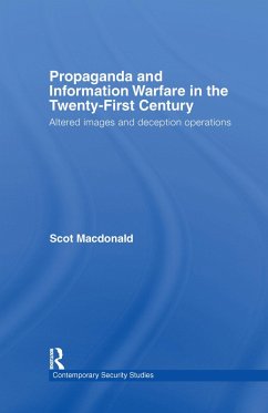 Propaganda and Information Warfare in the Twenty-First Century (eBook, ePUB) - Macdonald, Scot