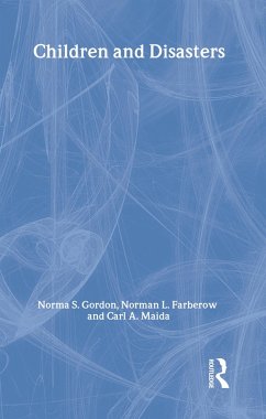 Children and Disasters (eBook, PDF) - Gordon, Norma; Farberow, Norman L.; Maida, Carl A.