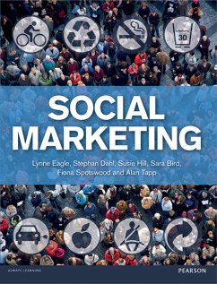 Social Marketing (eBook, PDF) - Eagle, Lynne; Dahl, Stephan; Hill, Susie; Bird, Sara; Spotswood, Fiona; Tapp, Alan