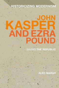 John Kasper and Ezra Pound (eBook, ePUB) - Marsh, Alec