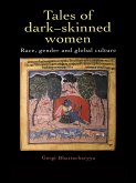 Tales Of Dark Skinned Women (eBook, ePUB)