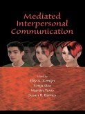Mediated Interpersonal Communication (eBook, ePUB)
