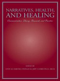 Narratives, Health, and Healing (eBook, PDF)
