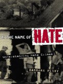 In the Name of Hate (eBook, ePUB)