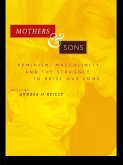 Mothers and Sons (eBook, ePUB)