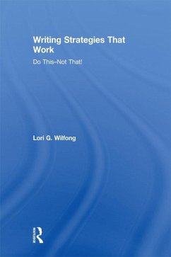 Writing Strategies That Work (eBook, ePUB) - Wilfong, Lori G.
