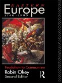 Eastern Europe 1740-1985 (eBook, ePUB)