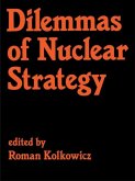Dilemmas of Nuclear Strategy (eBook, ePUB)