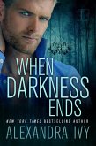 When Darkness Ends (eBook, ePUB)