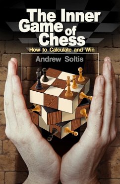 Inner Game of Chess (eBook, ePUB) - Soltis, Andrew