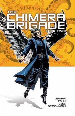 Chimera Brigade Volume 2 (eBook, ePUB) - Colin, Fabrice
