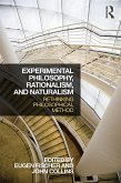 Experimental Philosophy, Rationalism, and Naturalism (eBook, ePUB)