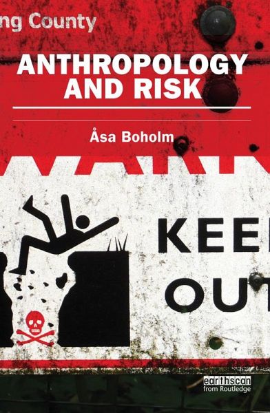 Anthropology and Risk (eBook, PDF) Anthropology and Risk (eBook, PDF)