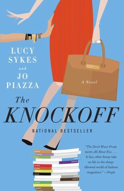 The Knockoff (eBook, ePUB) - Sykes, Lucy; Piazza, Jo