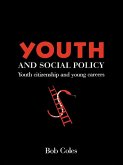 Youth And Social Policy (eBook, PDF)