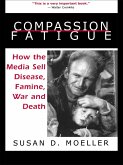 Compassion Fatigue (eBook, ePUB)