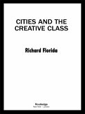 Cities and the Creative Class (eBook, ePUB)