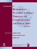 Handbook of Research on Teaching Literacy Through the Communicative and Visual Arts, Volume II (eBook, ePUB)