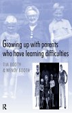 Growing up with Parents who have Learning Difficulties (eBook, PDF)