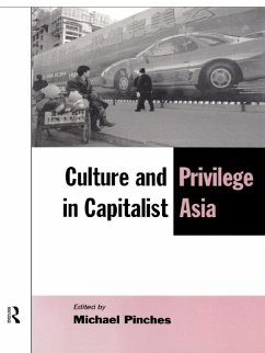 Culture and Privilege in Capitalist Asia (eBook, ePUB)